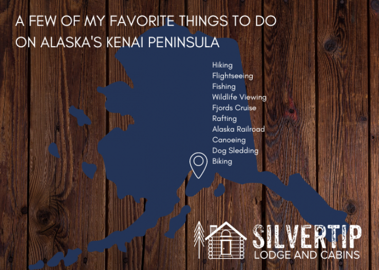 A Few of Our Favorite Things on the Kenai Peninsula